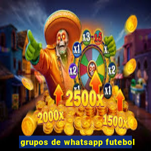 grupos de whatsapp futebol