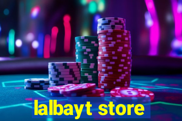 lalbayt store