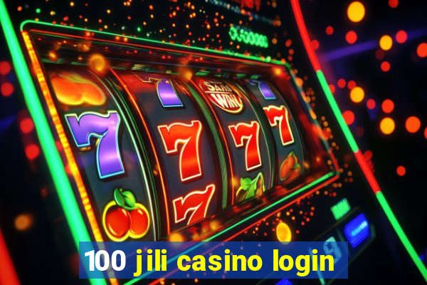 100 jili casino login