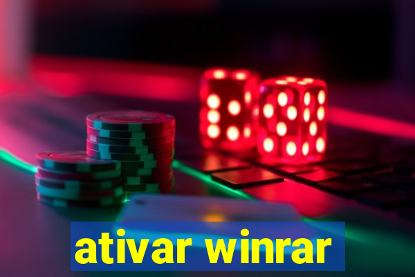 ativar winrar