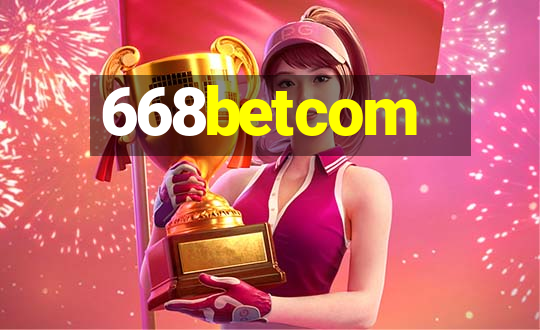 668betcom