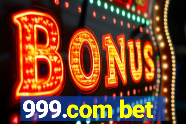 999.com bet