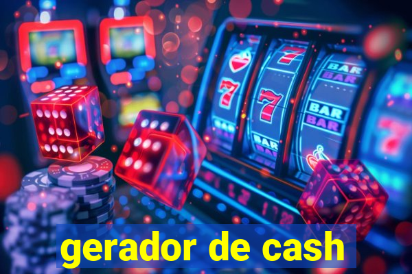 gerador de cash