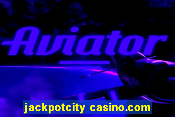 jackpotcity casino.com