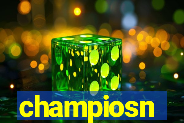 champiosn