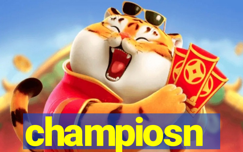 champiosn