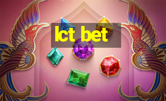 lct bet