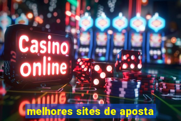 melhores sites de aposta