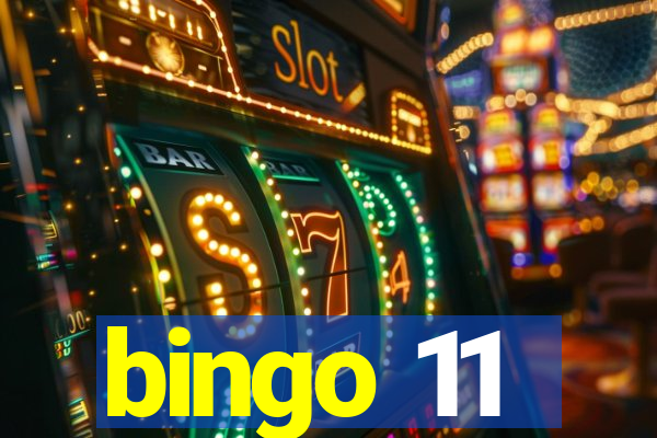 bingo 11