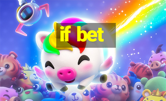 if bet