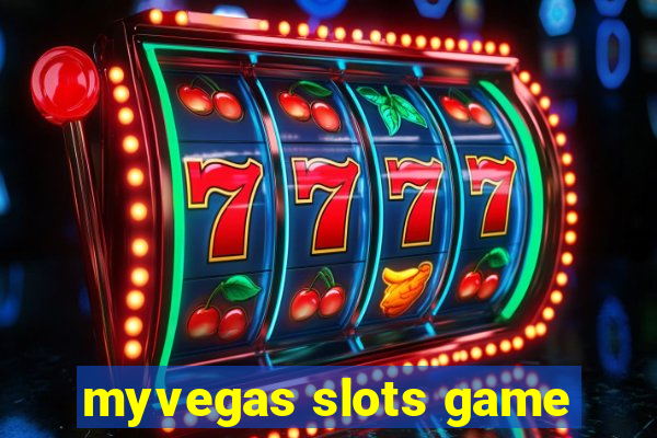 myvegas slots game