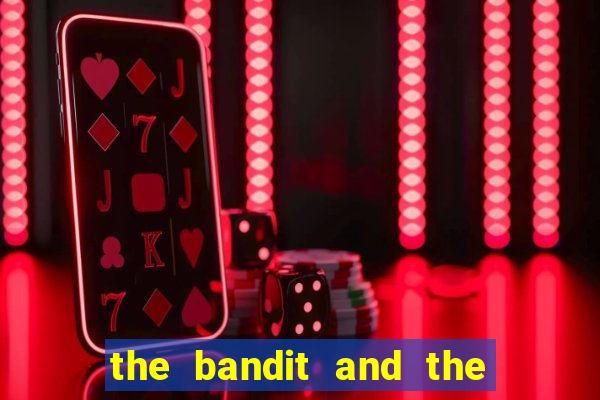 the bandit and the baron slot