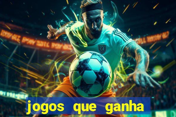 jogos que ganha dinheiro na hora