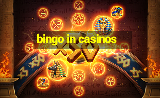 bingo in casinos