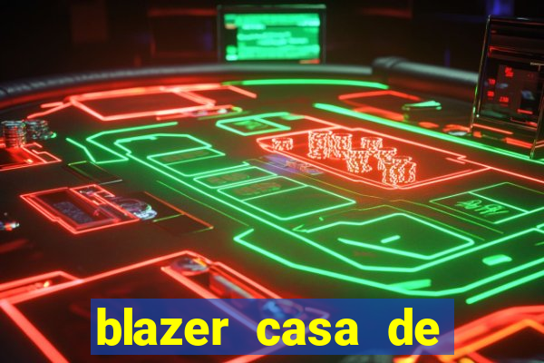 blazer casa de aposta online