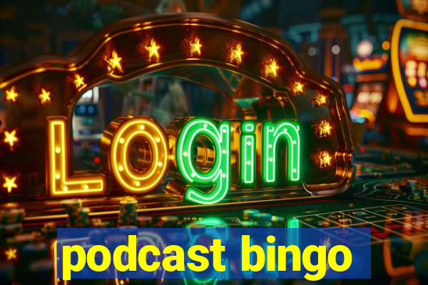 podcast bingo