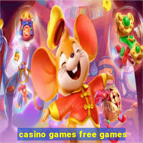 casino games free games