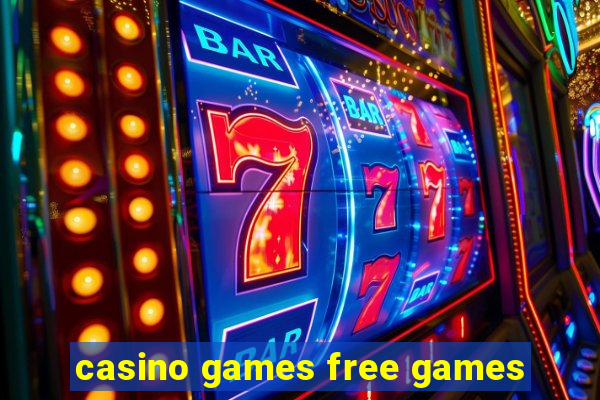 casino games free games