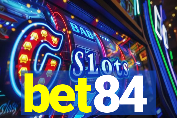 bet84