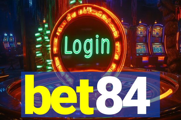 bet84