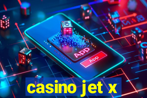 casino jet x