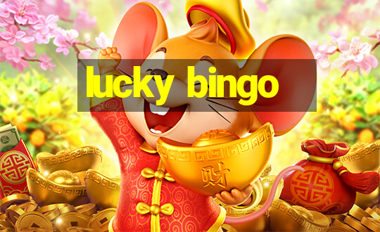 lucky bingo