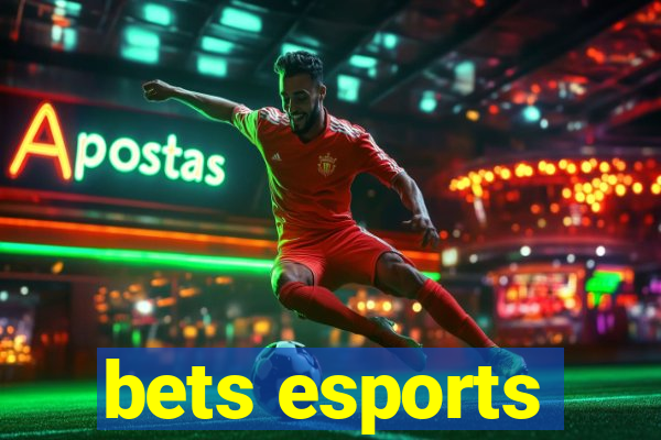 bets esports