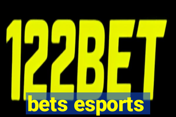 bets esports