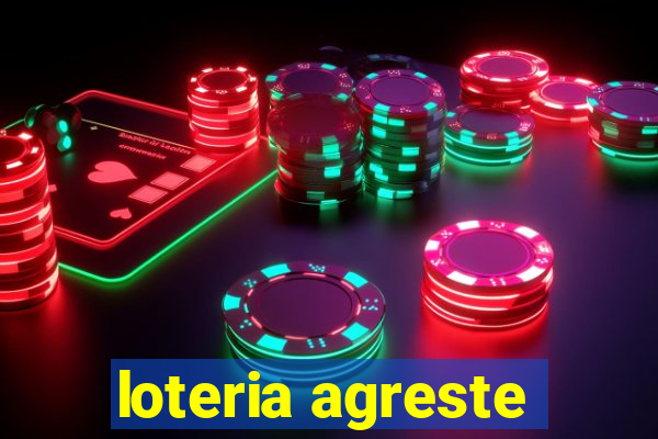 loteria agreste