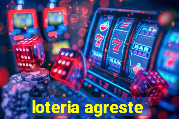 loteria agreste