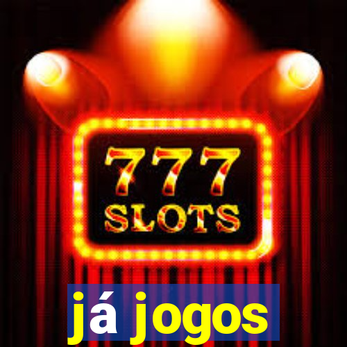 já jogos