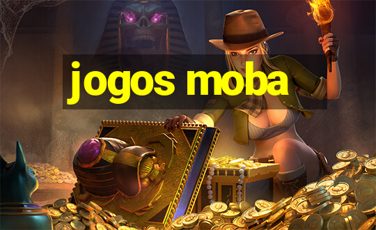 jogos moba