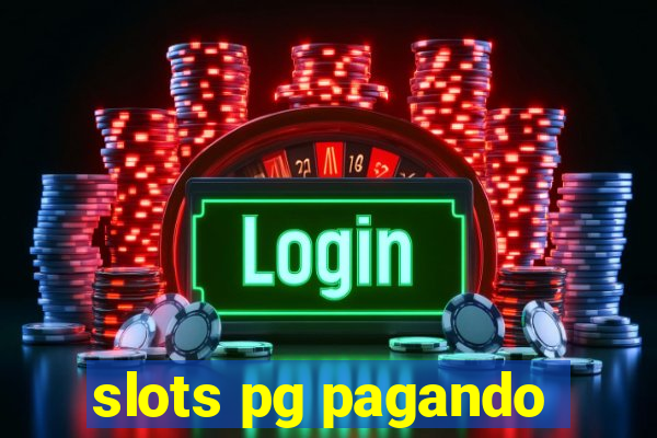 slots pg pagando