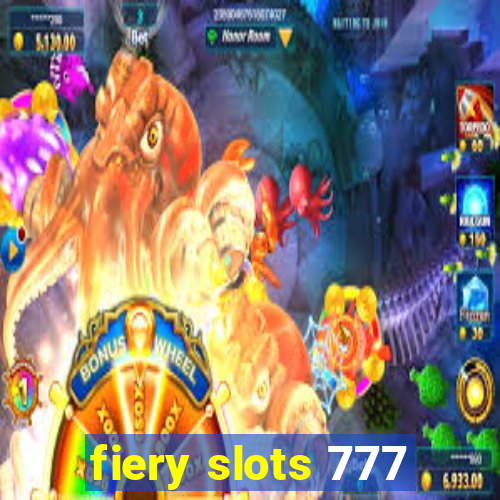 fiery slots 777