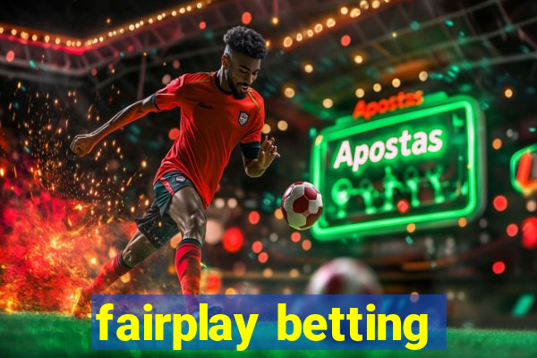 fairplay betting