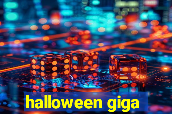 halloween giga