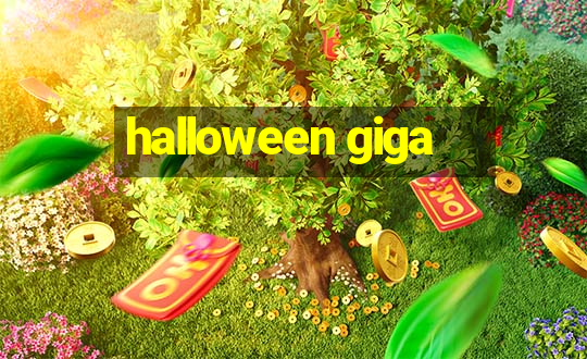 halloween giga