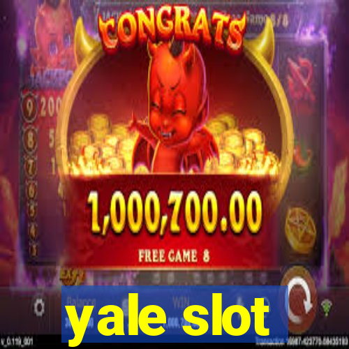 yale slot