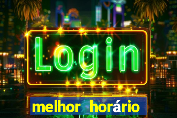 melhor horário para jogar dragon fortune