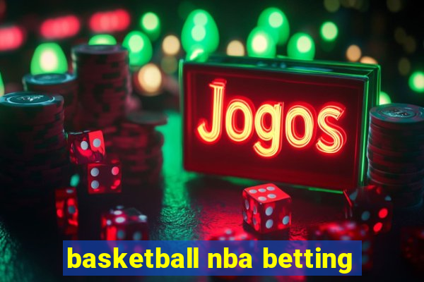 basketball nba betting