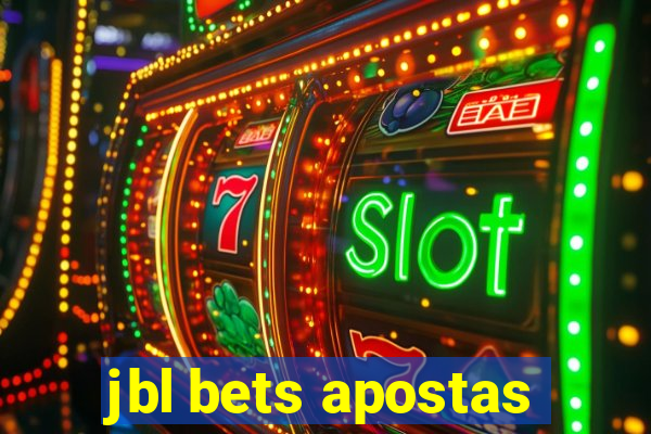 jbl bets apostas