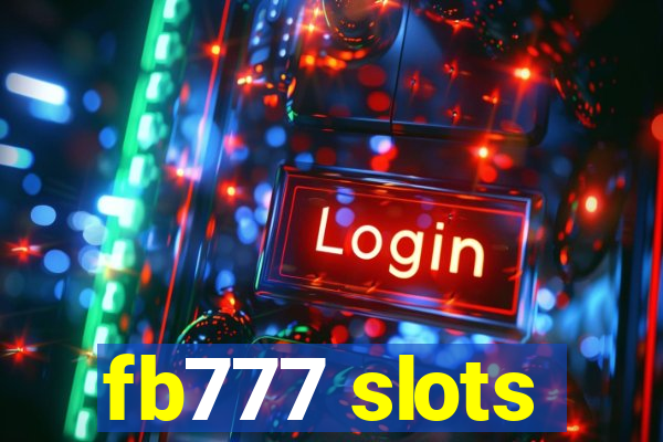 fb777 slots