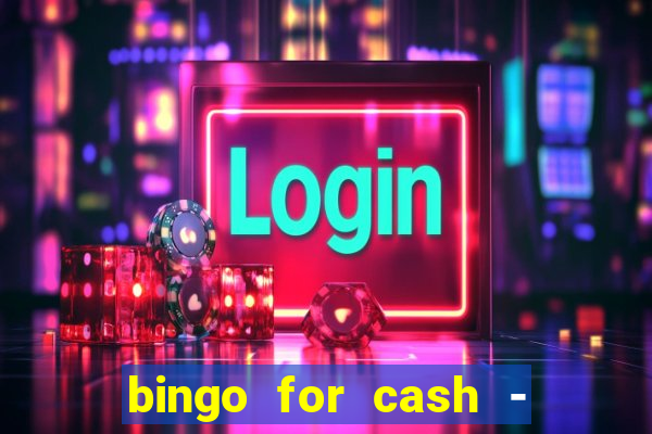 bingo for cash - real money