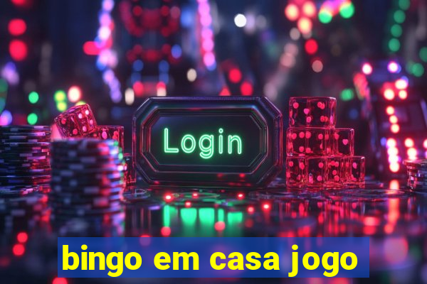 bingo em casa jogo