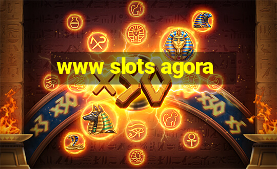 www slots agora