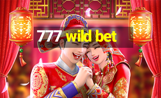 777 wild bet