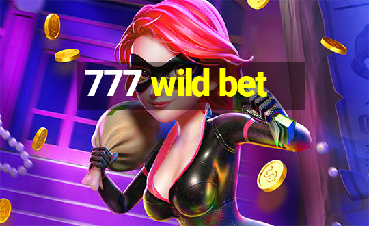 777 wild bet