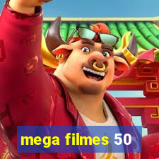 mega filmes 50