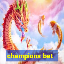 champions bet