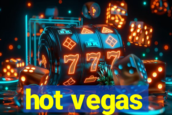 hot vegas